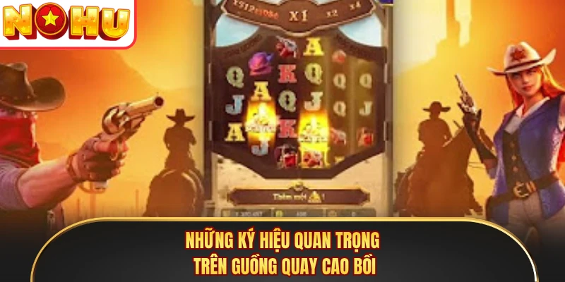 Những ký hiệu quan trọng trên guồng quay cao bồi